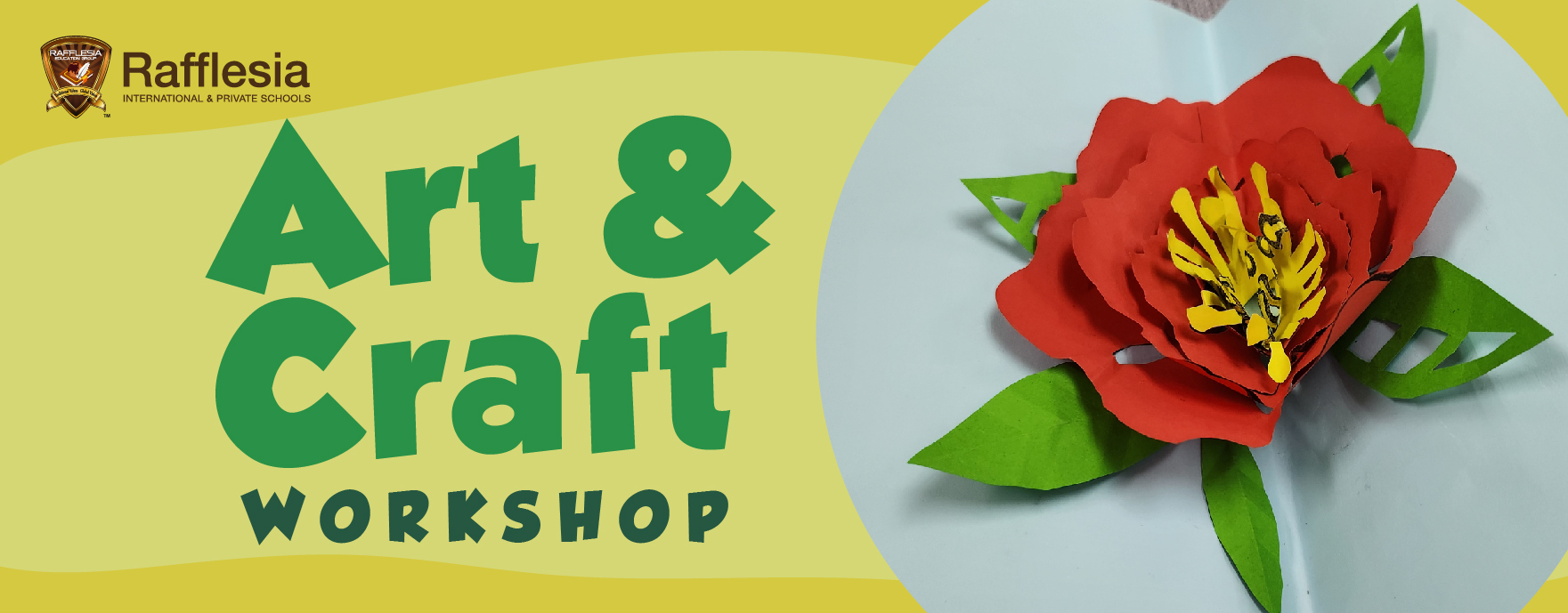 Art & Craft Workshop | Rafflesia International School Puchong